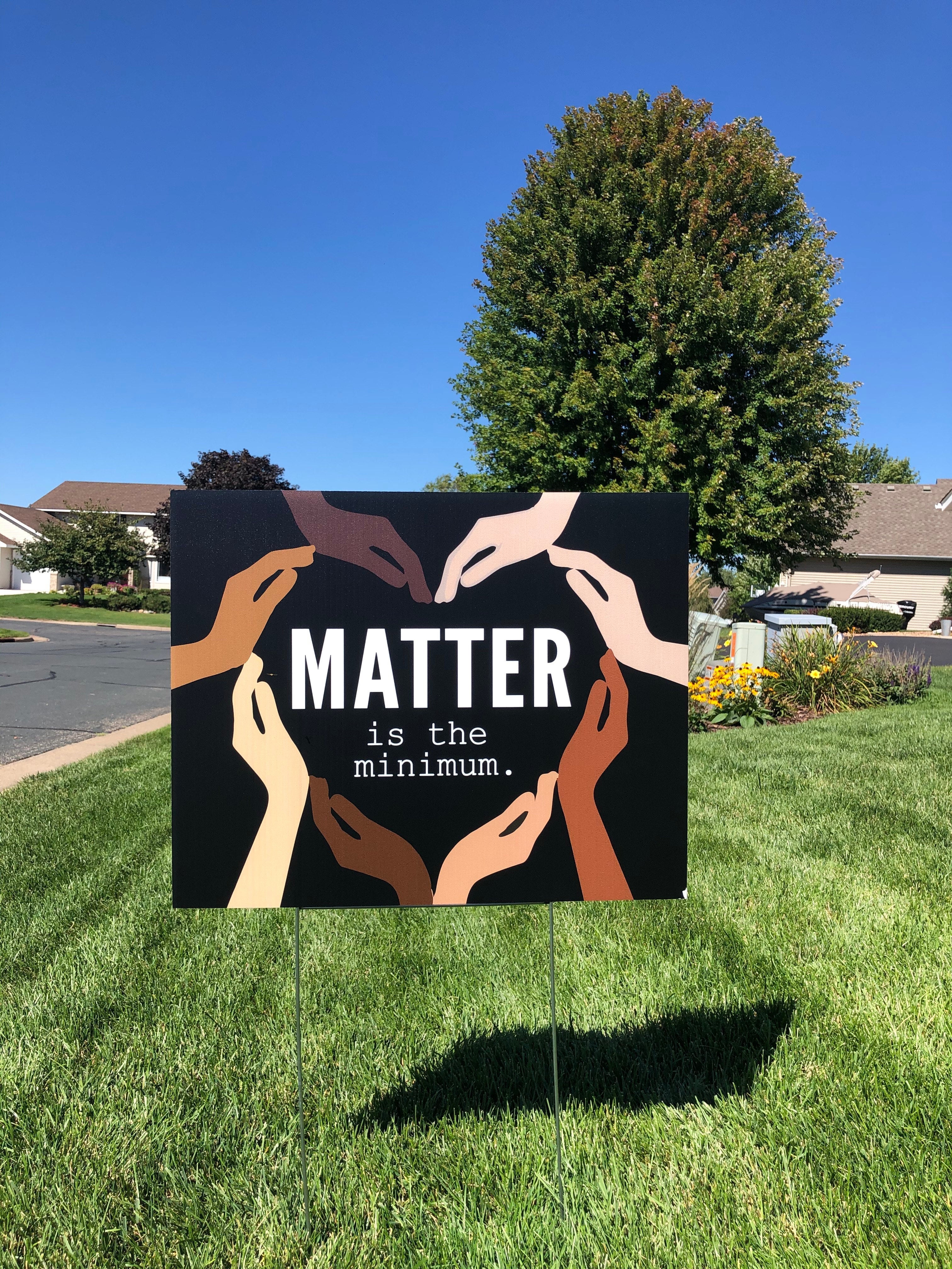 The Story Behind My Black Lives Matter Yard Sign Donations – Palm to ...