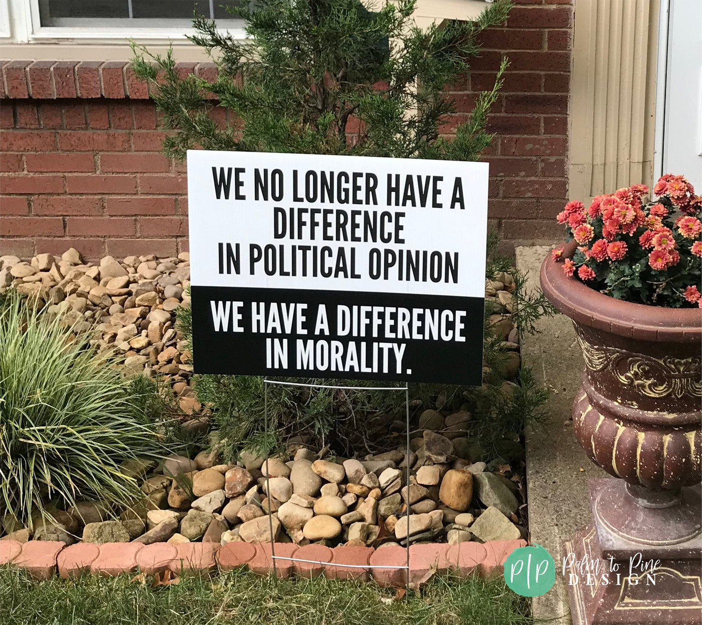 we no longer have a difference in political opinion we have a difference in morality black and white resist yard sign
