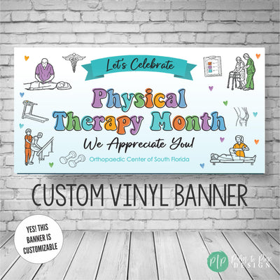 Physical Therapy Appreciation Month Decoration