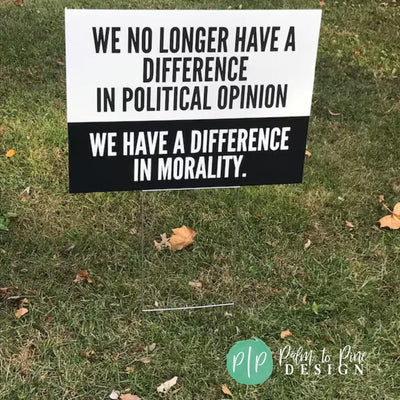 social justice yard sign for political protest