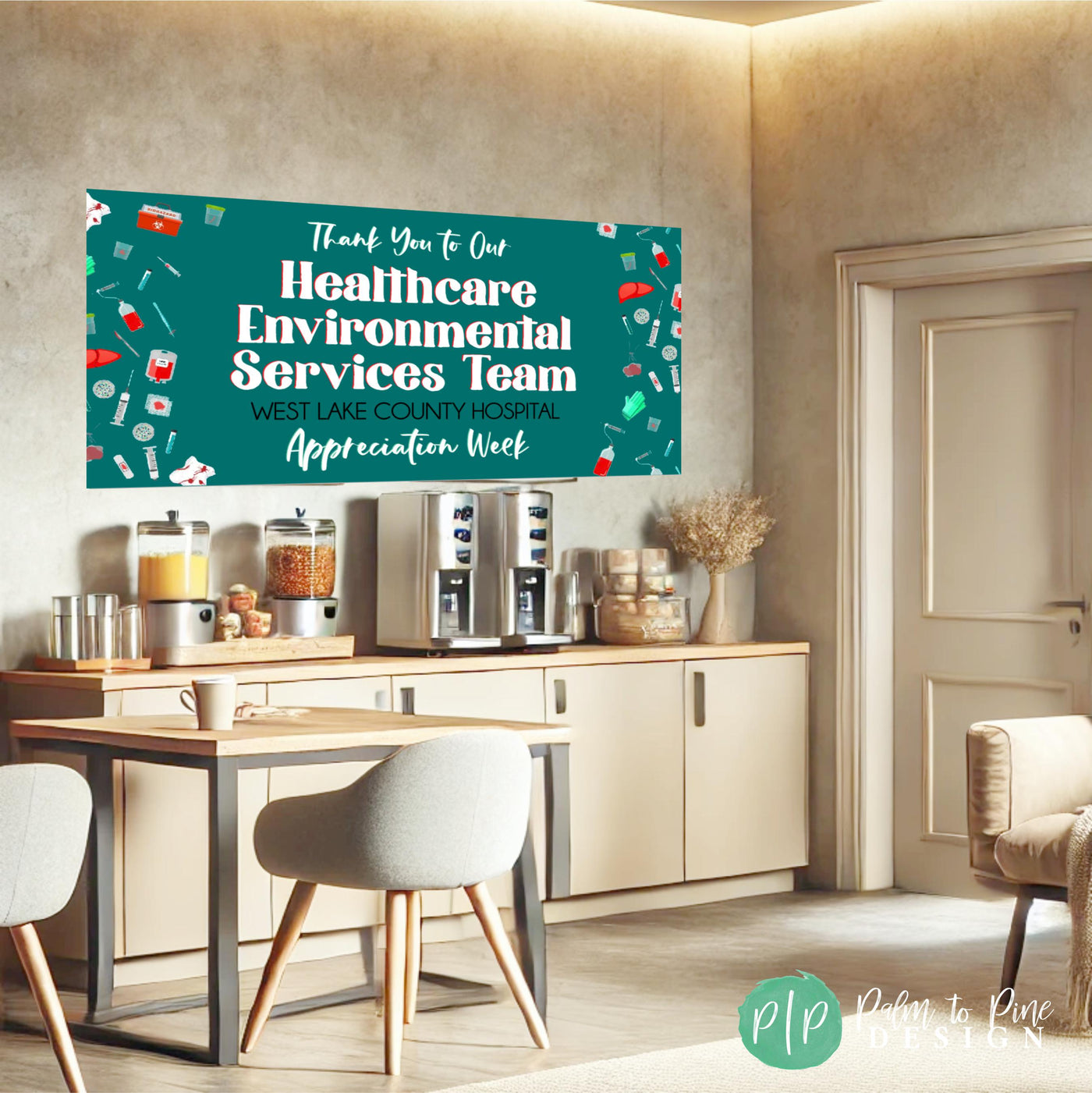 Healthcare Environmental Services Week Appreciation Banner in Staff Room
