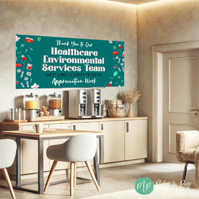 Healthcare Environmental Services Week Appreciation Banner in Staff Room