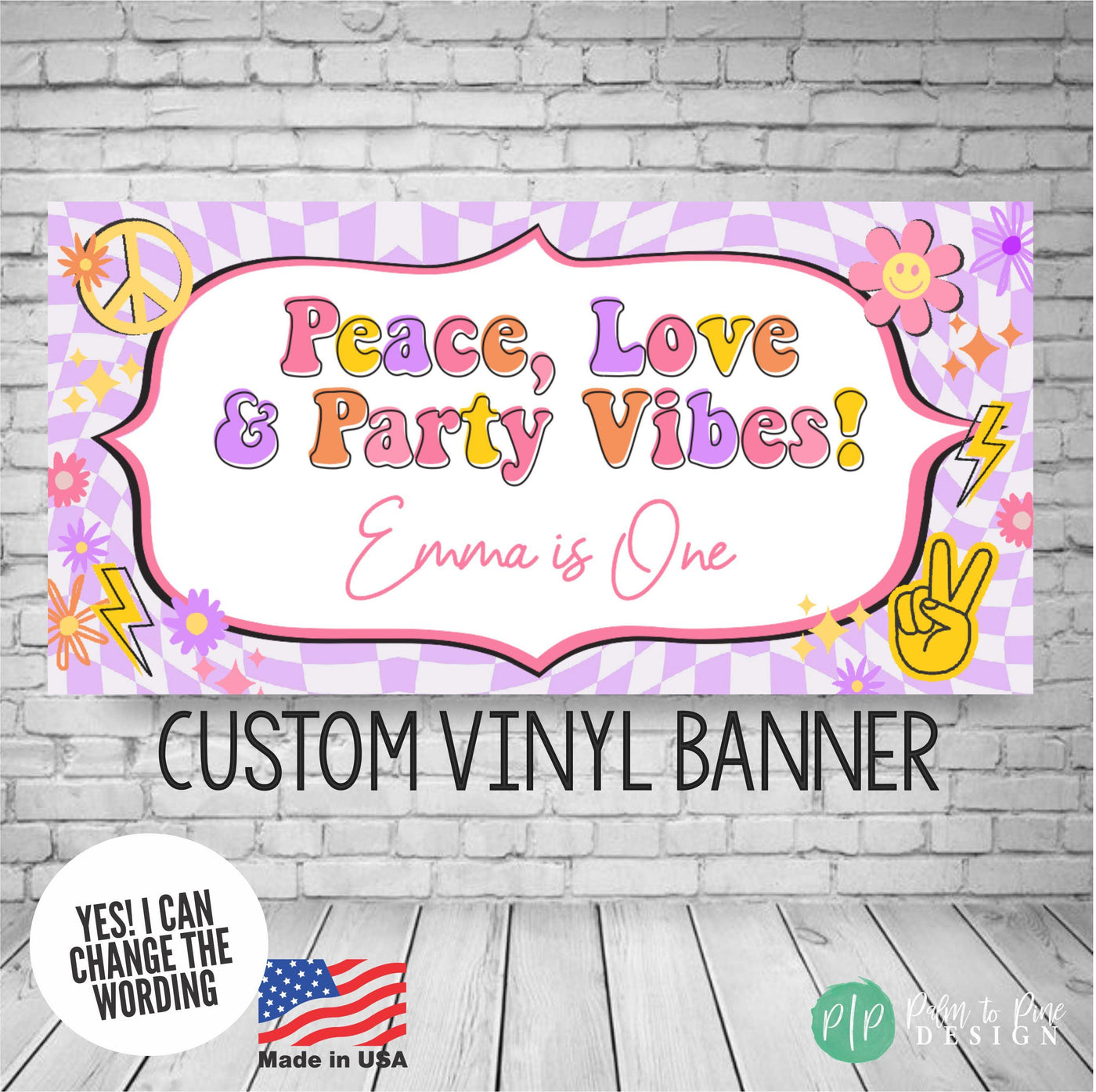 peace, love and party vibes. Girls personalized Birthday banner
