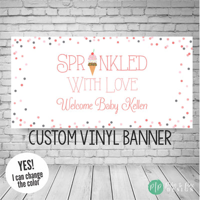 sprinkled with love baby shower welcome banner for girls with an ice cream cone and pink dots around the border