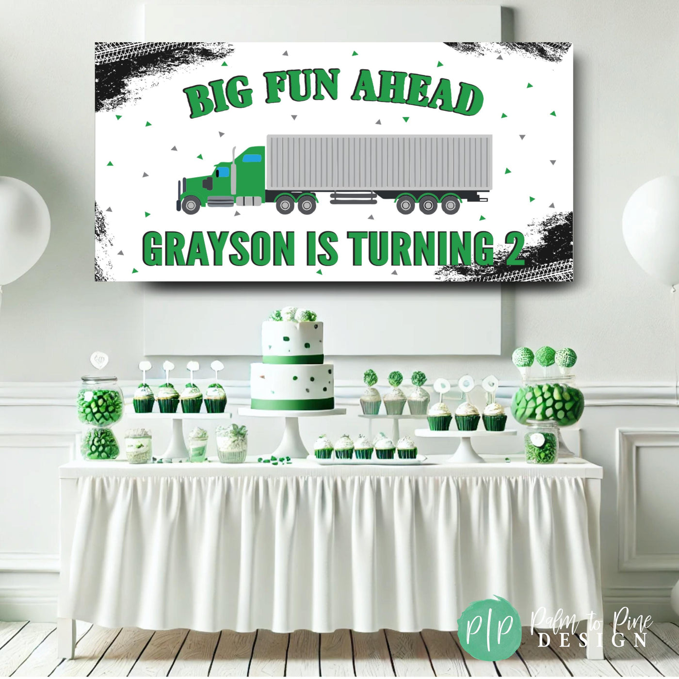 green and white semi truck birthday banner in front of dessert table