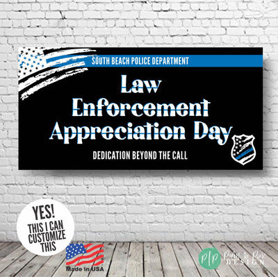 Personalized Law Enforcement Appreciation Sign with thin blue line, badge and American Flag