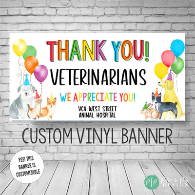 Colorful veterinary appreciation banner with watercolor animals and balloons, personalized with clinic name and text: &quot;Thank You Veterinarians – We Appreciate You!