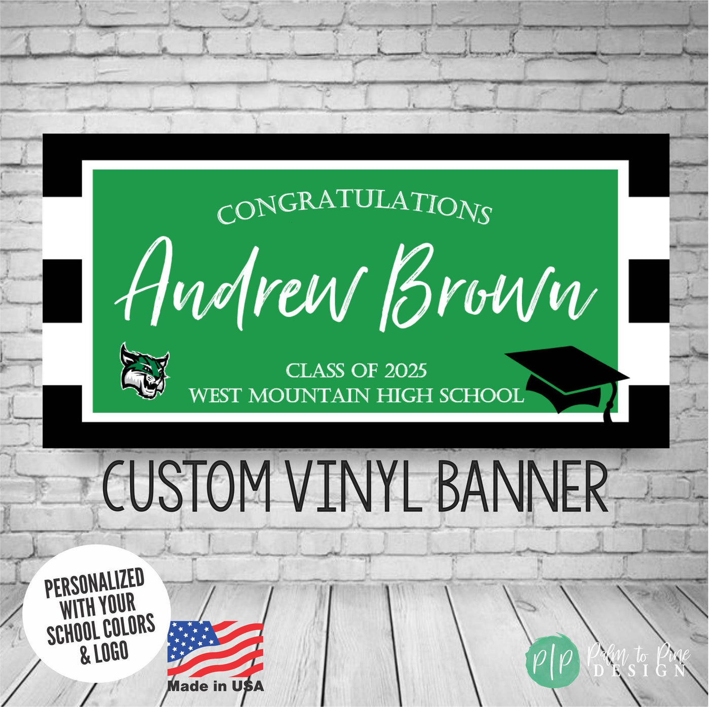 Personalized graduation banner that reads Congratulations (name) Class of 2025 (school name) and includes bold black and white stripes in the background, and school colors in the foreground. The design also includes a school logo or mascot and graduation cap
