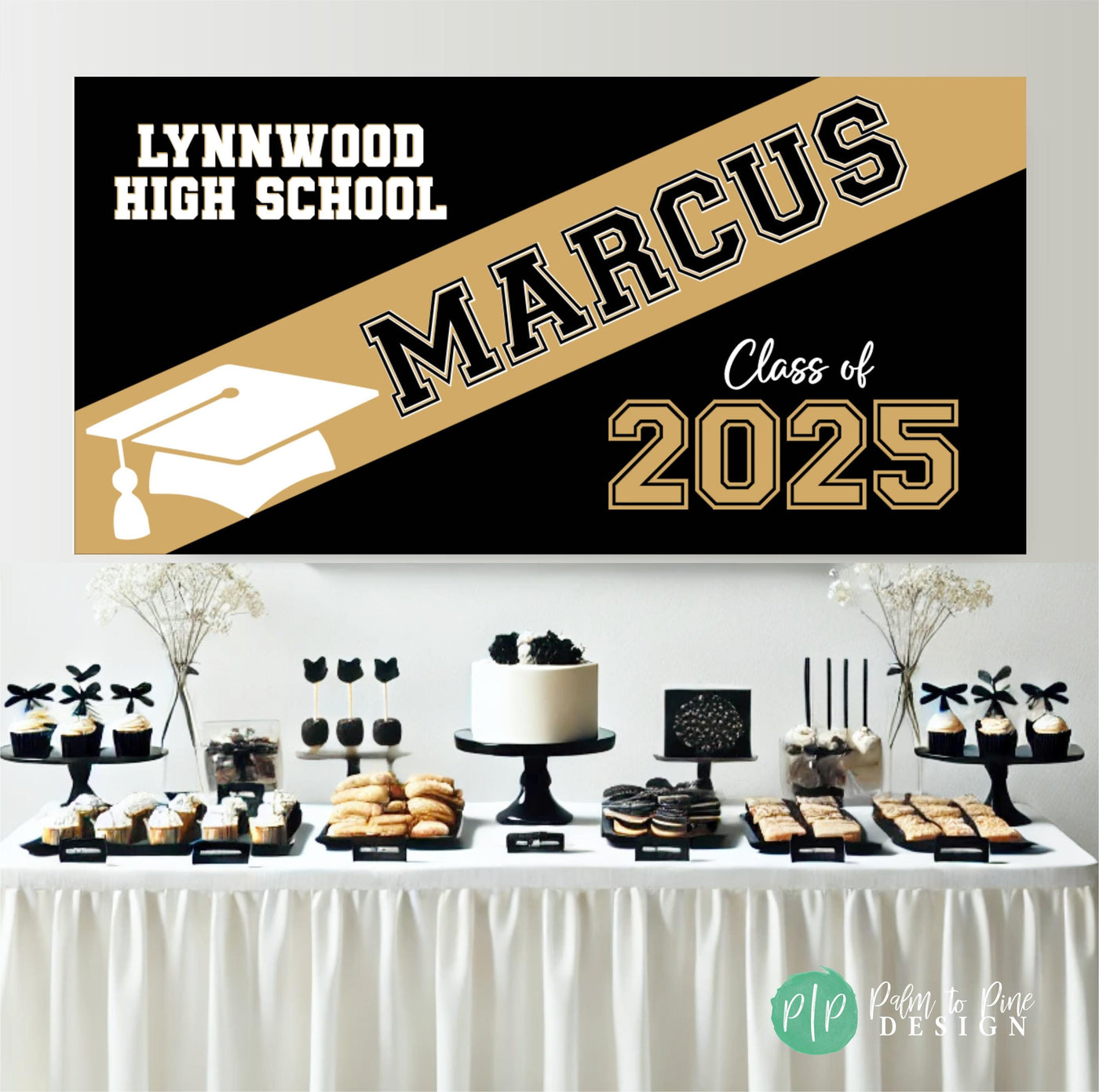 black and gold graduation party dessert table with personalized banner