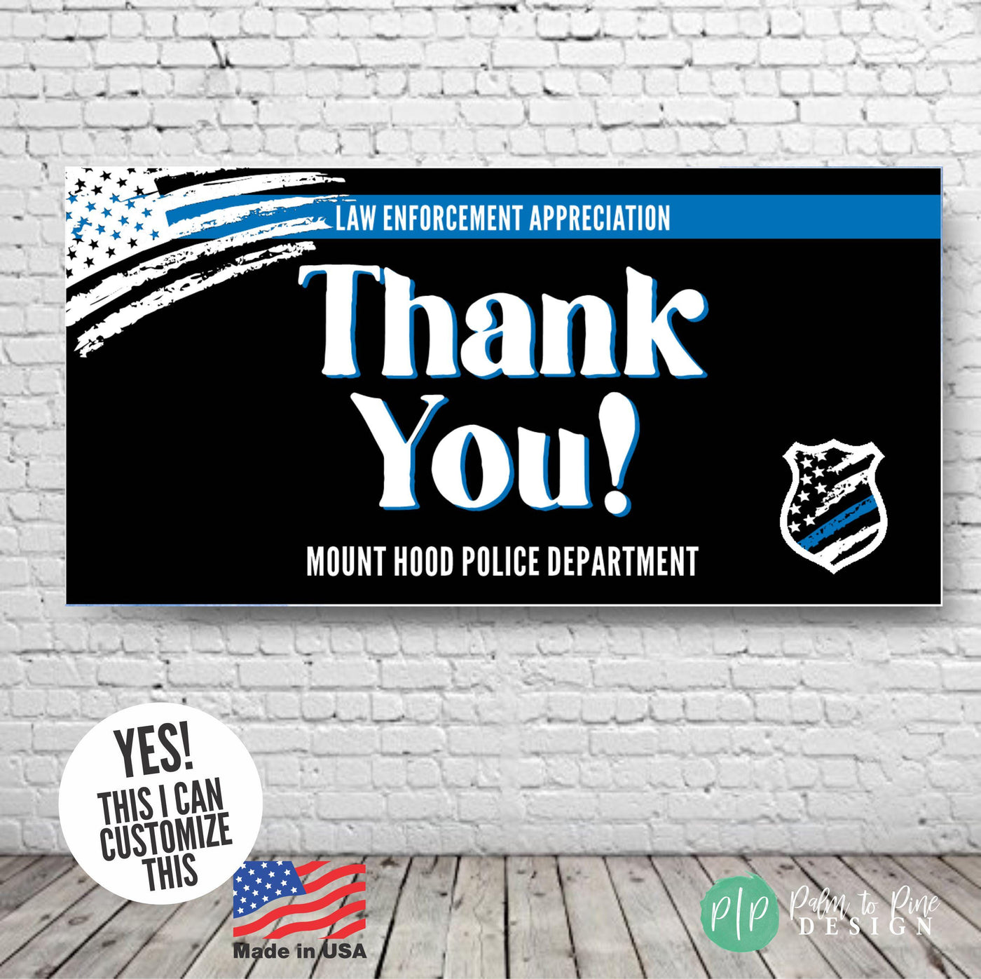 Happy Law Enforcement Appreciation Week Sign