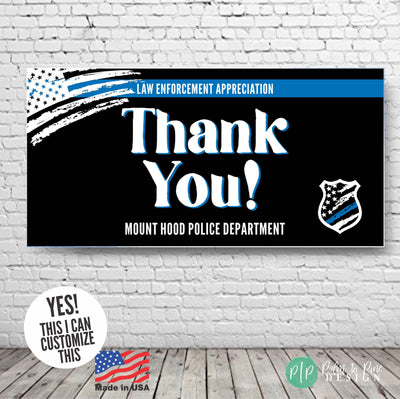 Happy Law Enforcement Appreciation Week Sign