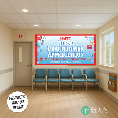 Thank You Nurse Practitioner Appreciation week banner in hospital waiting room
