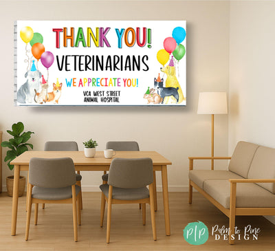 Custom vinyl banner for Veterinarian Appreciation Day featuring dogs, cats, rabbit, and balloons with rainbow thank you message in staff room at pet hospital or veterinary clinic