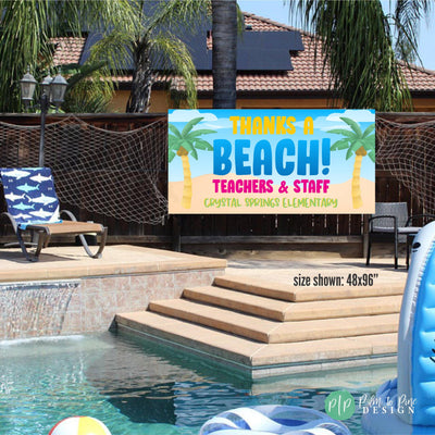 schools out for summer thanks a beach staff custom thank you sign