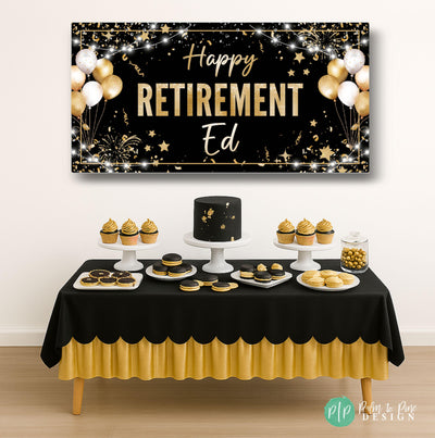 happy retirement black and gold banner perfect for behind a dessert table at a retirement celebration