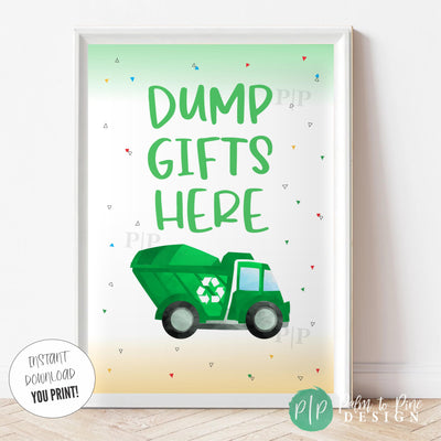 Dump Gifts Here Instant Download party sign for boys birthday party