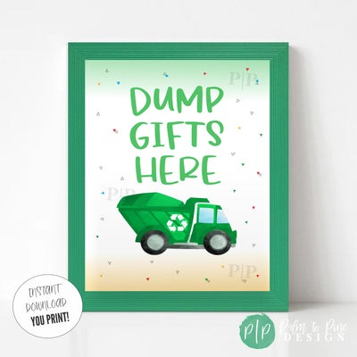 Dump Gifts Here Sign with cute kiddy garbage truck and green font that reads &quot;dump gifts here&quot; in green picture frame