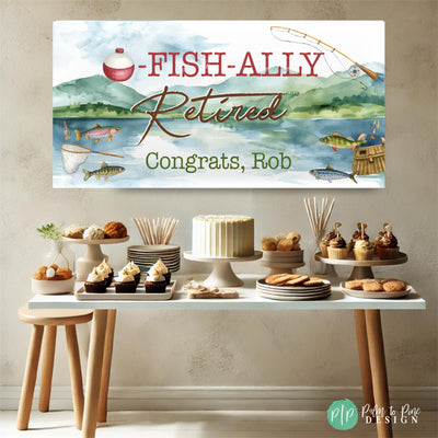 Custom fishing themed retirement party dessert table with personalized banner featuring watercolor lake scenery and fishing gear illustrations including rod, reel, bobbers, and fish