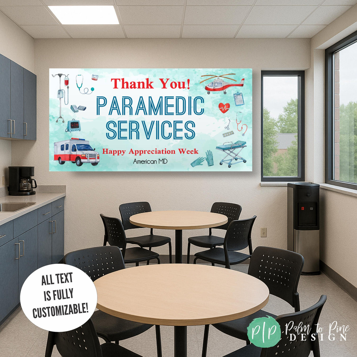 Emergency medicine Paramedic Services appreciation sign in hospital staff room