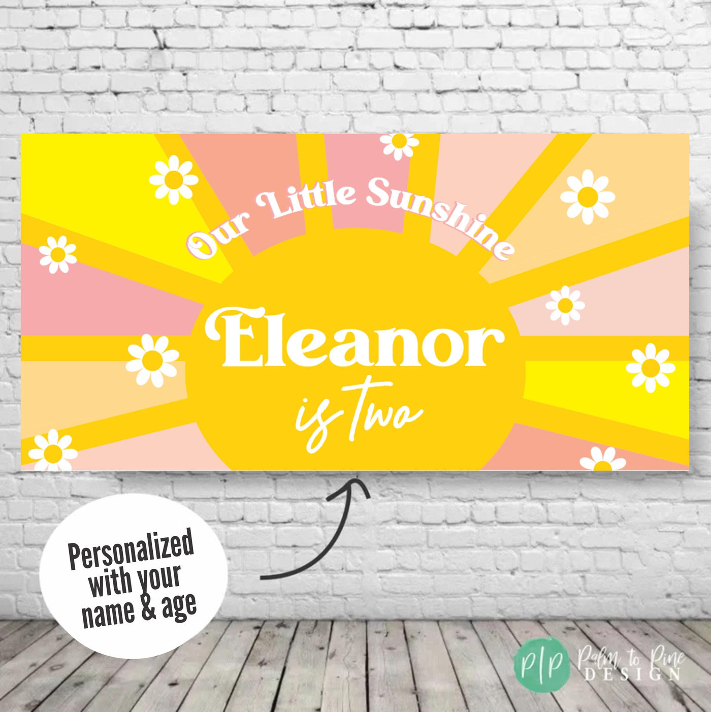 Our Little Sunshine birthday banner with sun, rays, and daisies, personalized