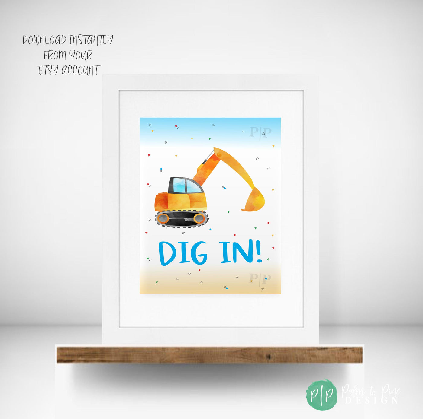 Instant Download Excavator Party Sign
