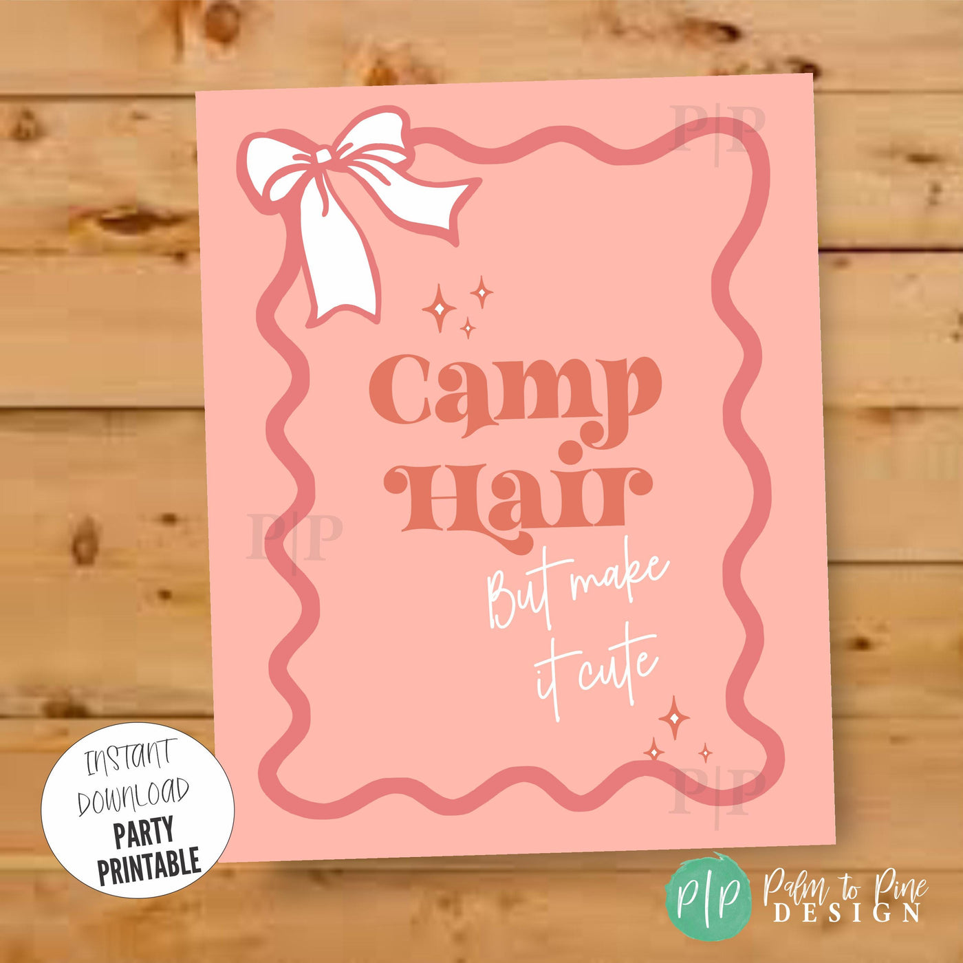 Camp Hair But Make It Cute printable sign for hairbow station
