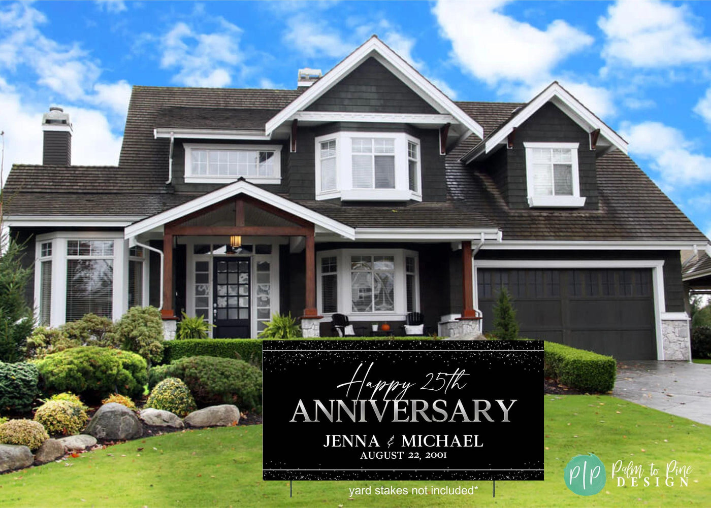 25th Wedding Vow Renewal Banner in front yard