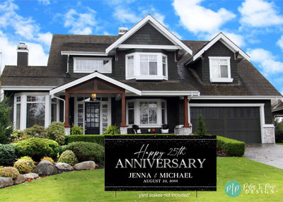 25th Wedding Vow Renewal Banner in front yard