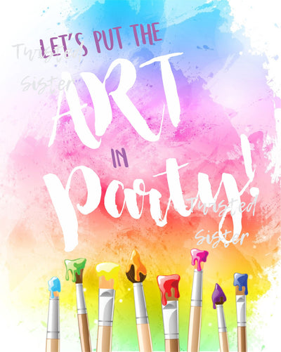 Paint Party Decor, Art Party Decorations, Paint Party Sign, Art Birthday Party, Art Party Decor, Watercolor Paint Party, Art Paint Party