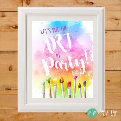 Paint Party Decor, Art Party Decorations, Paint Party Sign, Art Birthday Party, Art Party Decor, Watercolor Paint Party, Art Paint Party