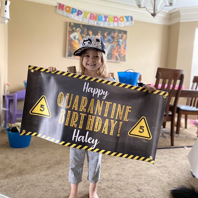 Quarantine First Birthday Banner