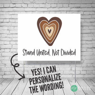 Stand United Sign
