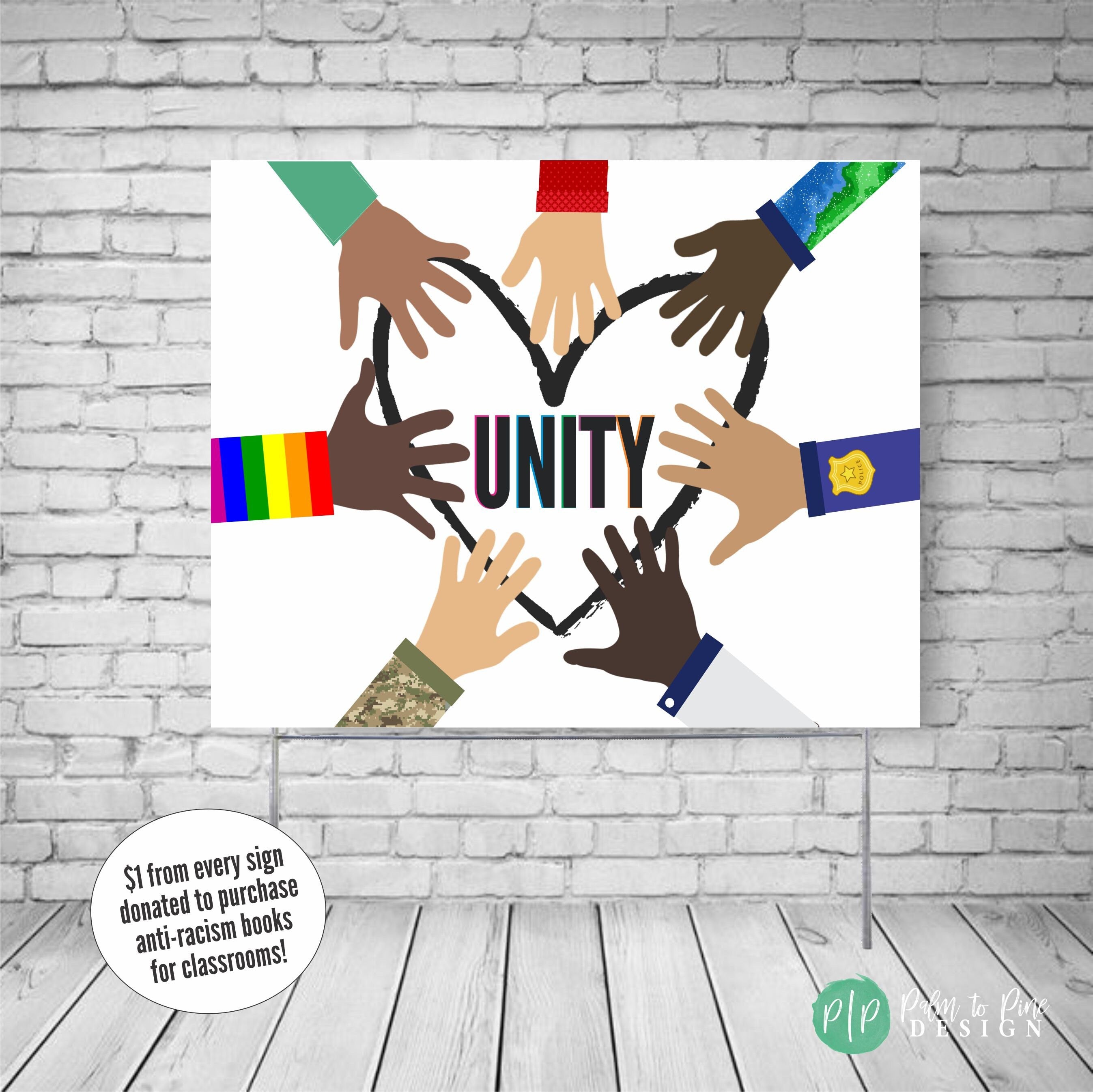 Unity yard sign – Palm to Pine Design