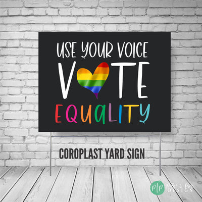 Equality Yard Sign
