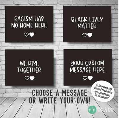 Anti-Racism Sign