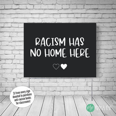 Anti-Racism Sign