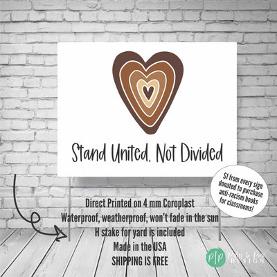 Stand United Sign