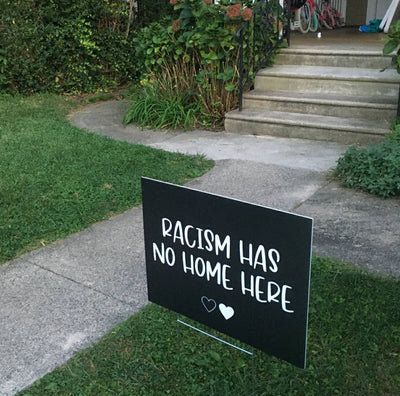 Anti-Racism Sign