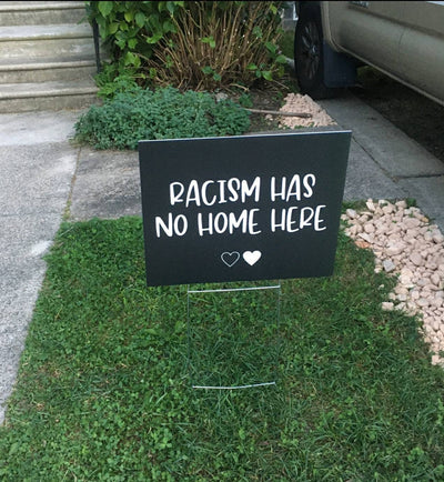 Anti-Racism Sign