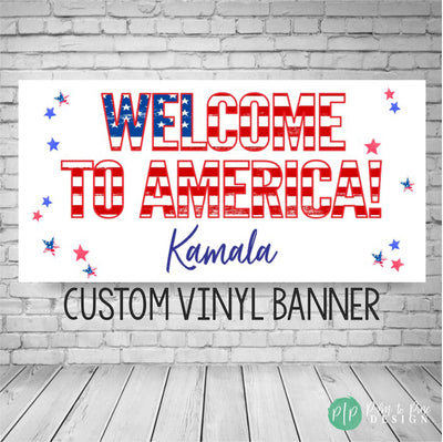 Welcome to America banner, Welcome America sign, America banner, Citizenship banner, Exchange Student Welcome Sign, Au Pair Welcome Banner