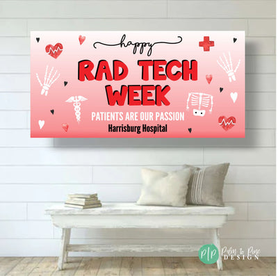 Radiology Tech Week Banner, RAD Tech Week Sign, Radiology Technology Appreciation, ASRT Celebration, National Radiologic Technology Week